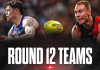 Round 12 Team Line-Ups