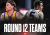 Round 12 Team Line-Ups